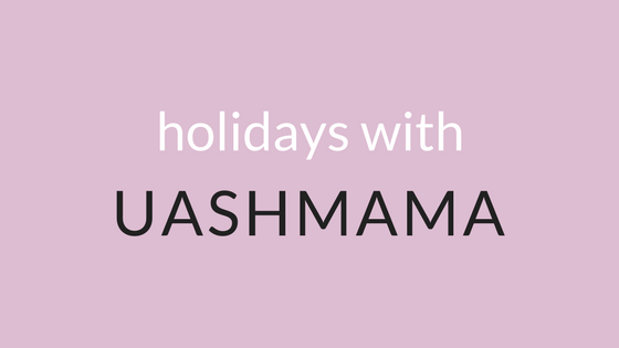 Home for the Holidays with Uashmama
